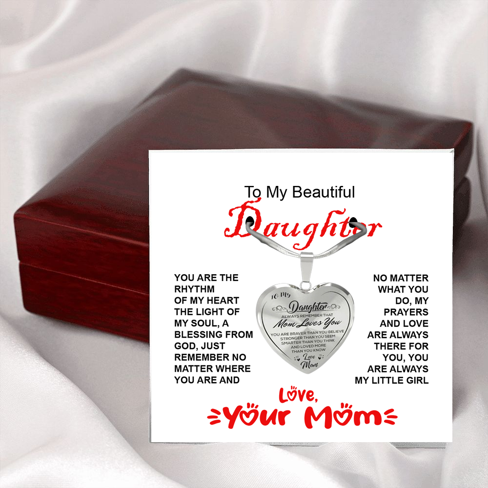 To My Daughter, always remember Mom Loves You - STM121 - Real Gifts Of Love