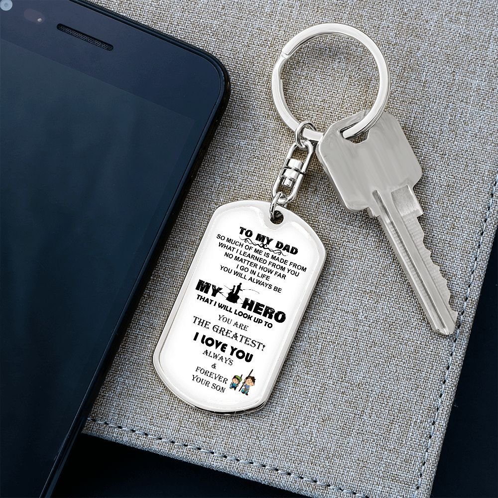 Dog Tag - To my Dad, so much of me is learning from you - Real Gifts Of Love
