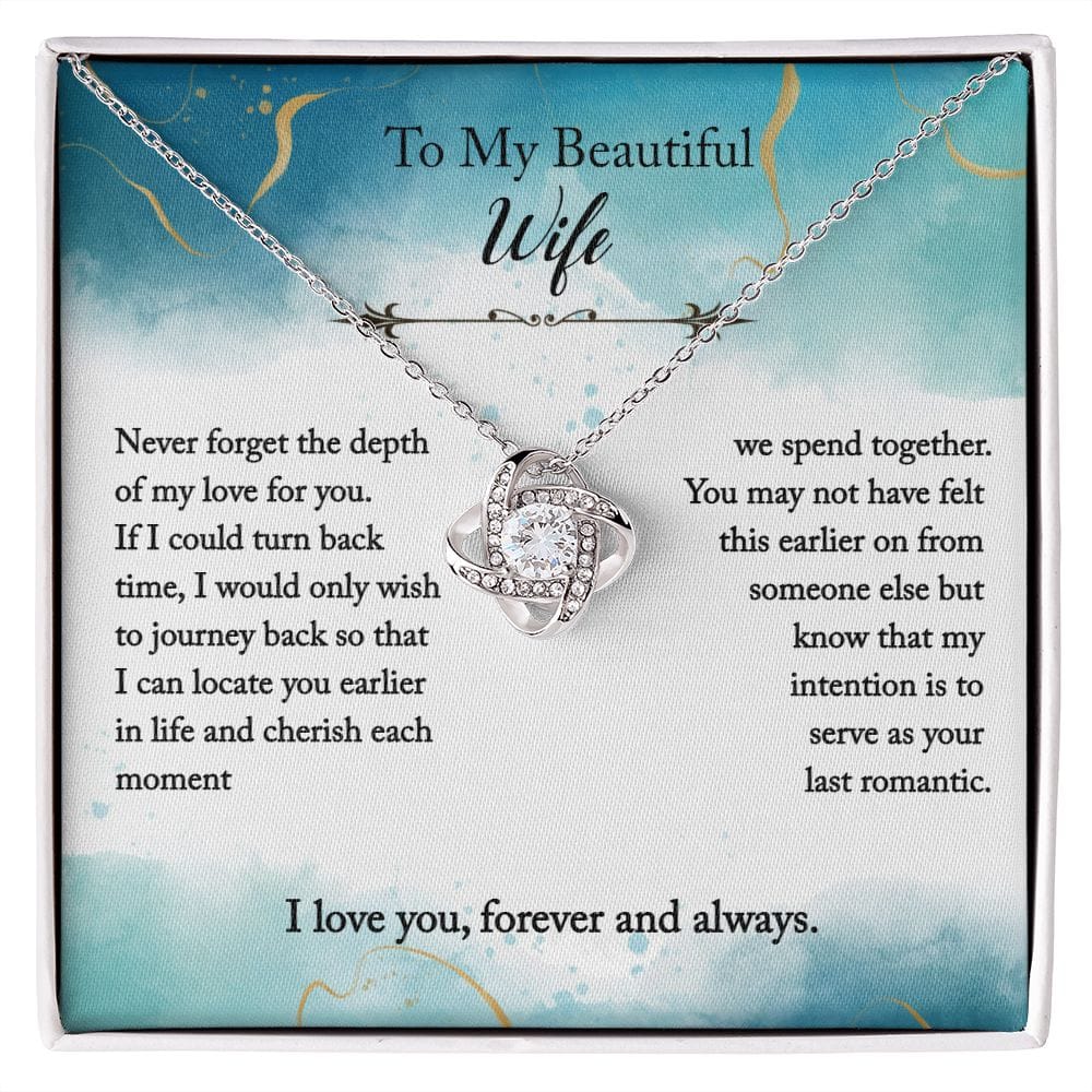 To my beautiful Wife. Never forget the depth of my love. - Real Gifts Of Love