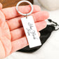 To My Dad - Drive Safe Car Key