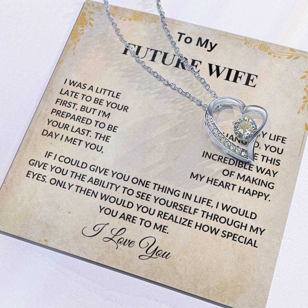 Future Wife - Forever Love Necklace -