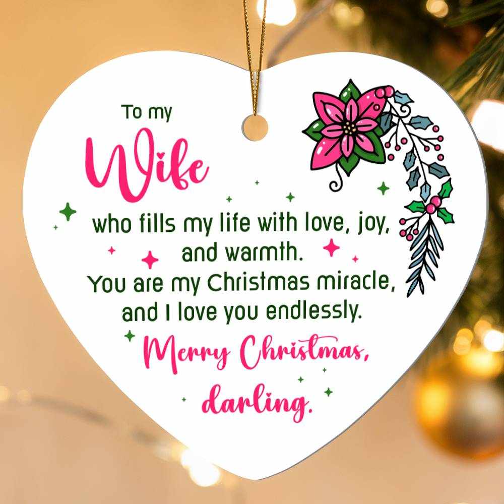 Wife High Gloss Heart Ornament - Free Shipping