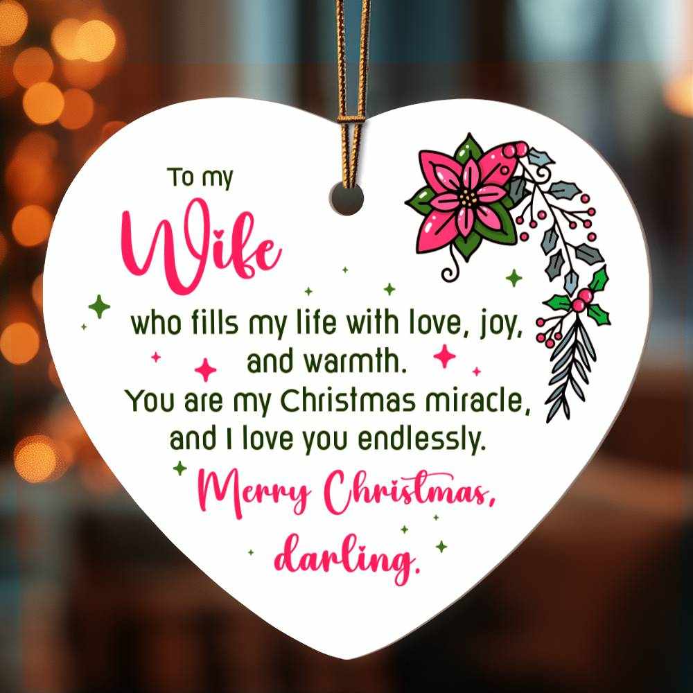 Wife High Gloss Heart Ornament - Free Shipping