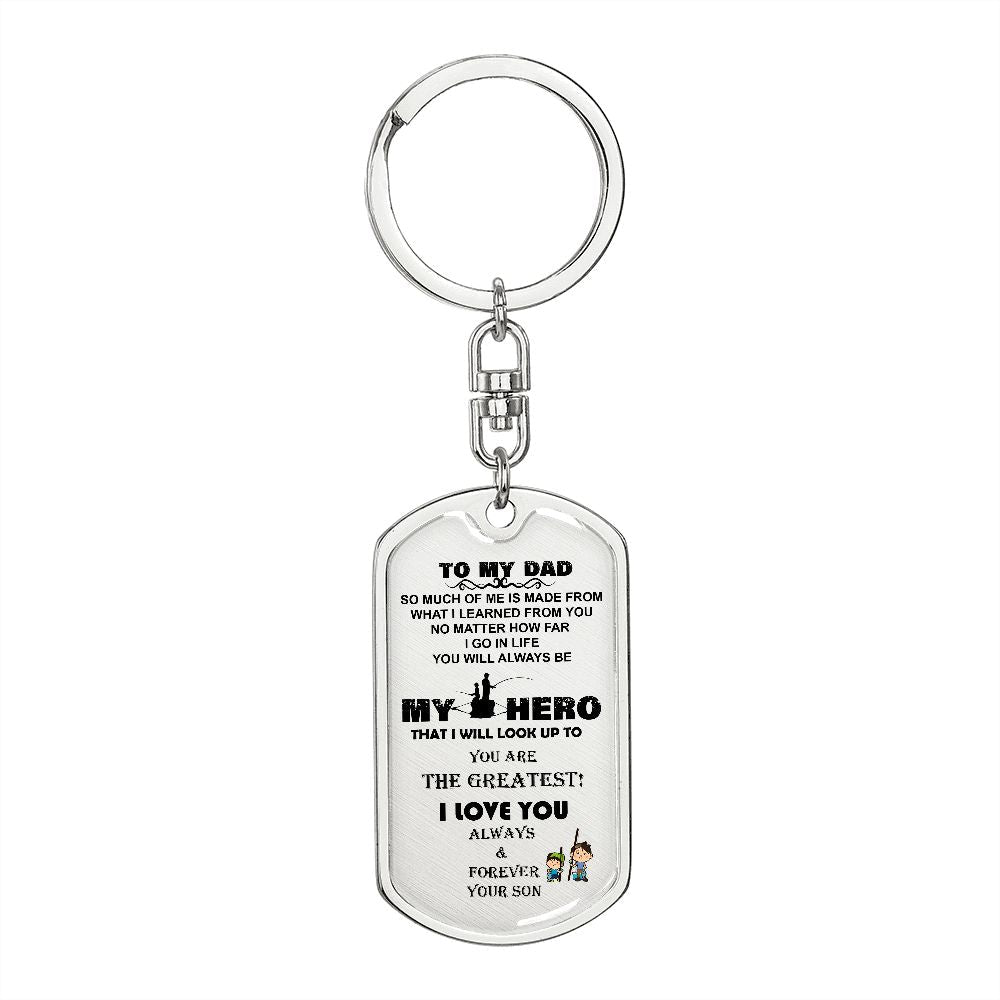 Dog Tag - To my Dad, so much of me is learning from you - Real Gifts Of Love