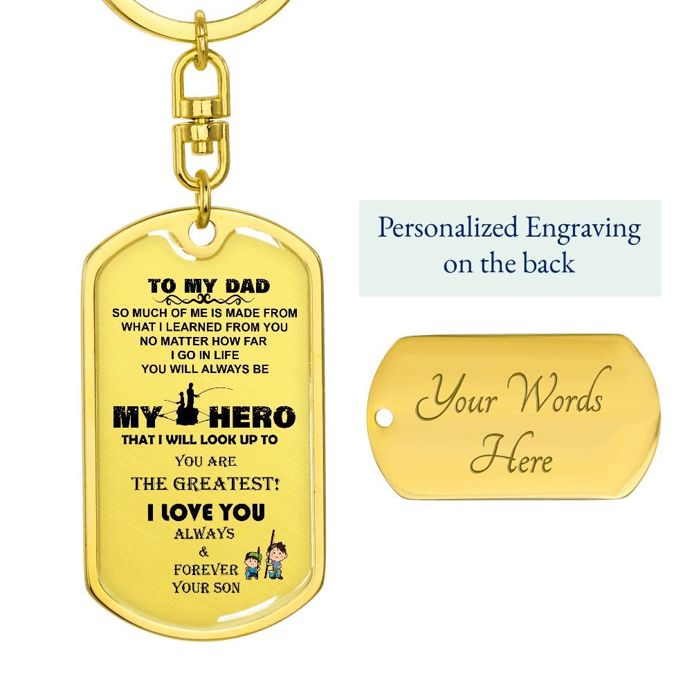 Dog Tag - To my Dad, so much of me is learning from you - Real Gifts Of Love