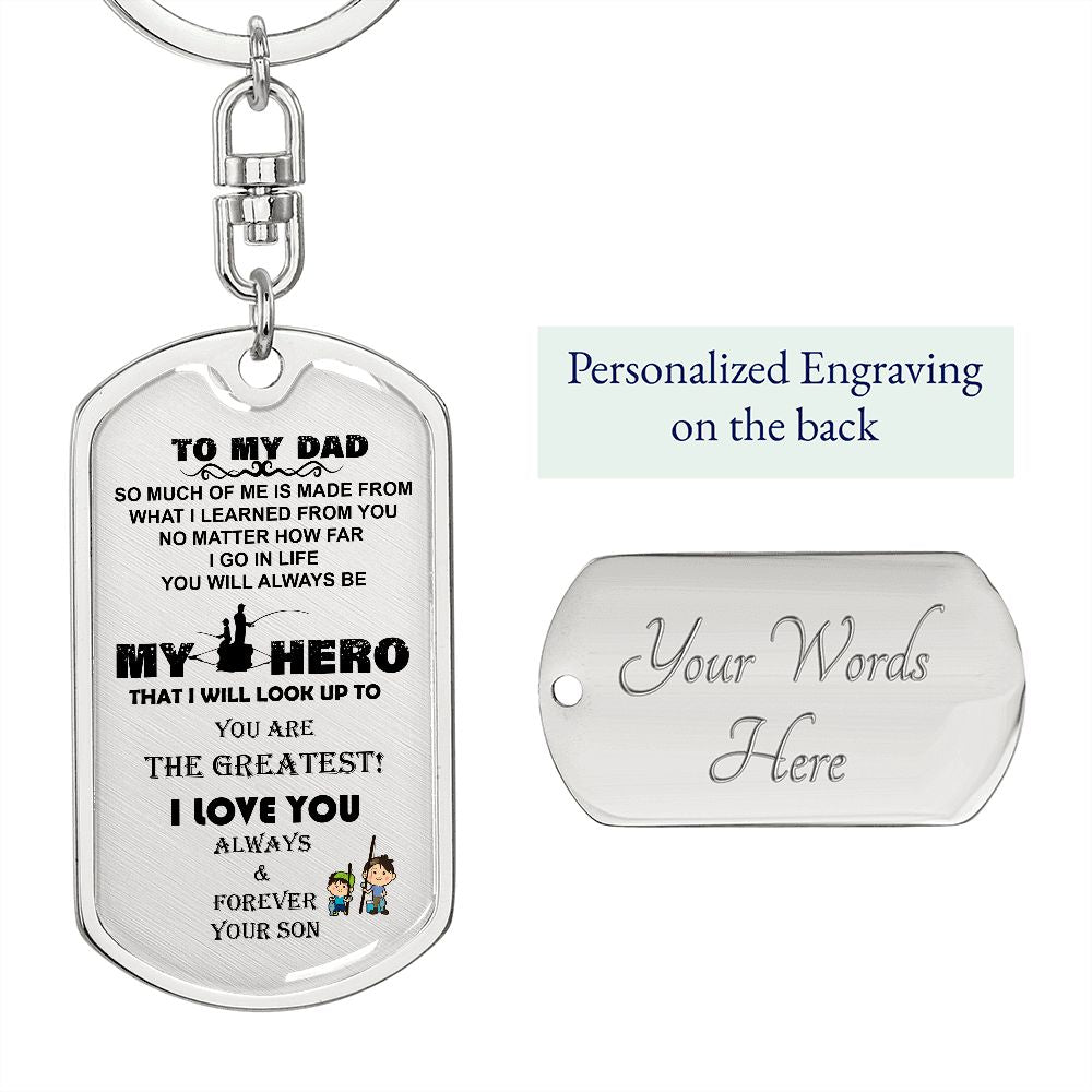 Dog Tag - To my Dad, so much of me is learning from you - Real Gifts Of Love