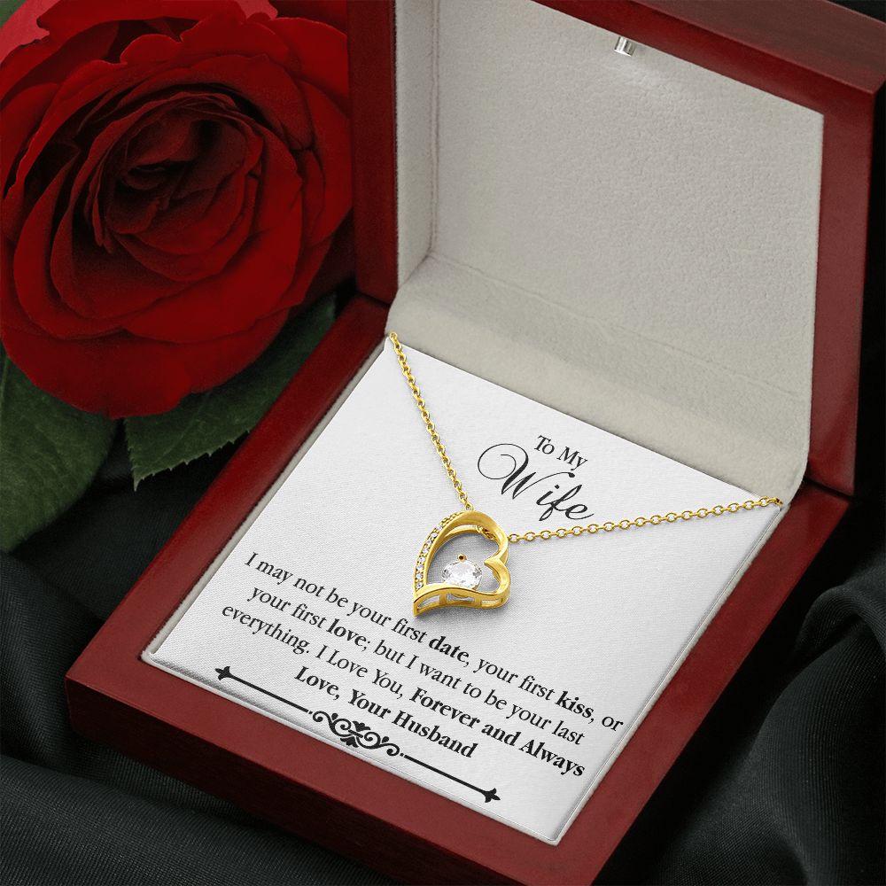 Forever Love Necklace - I may not your first date - Real Gifts Of Love