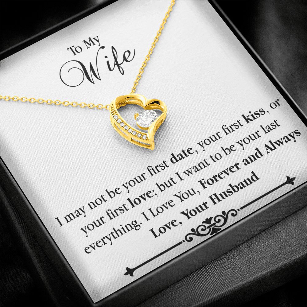 Forever Love Necklace - I may not your first date - Real Gifts Of Love