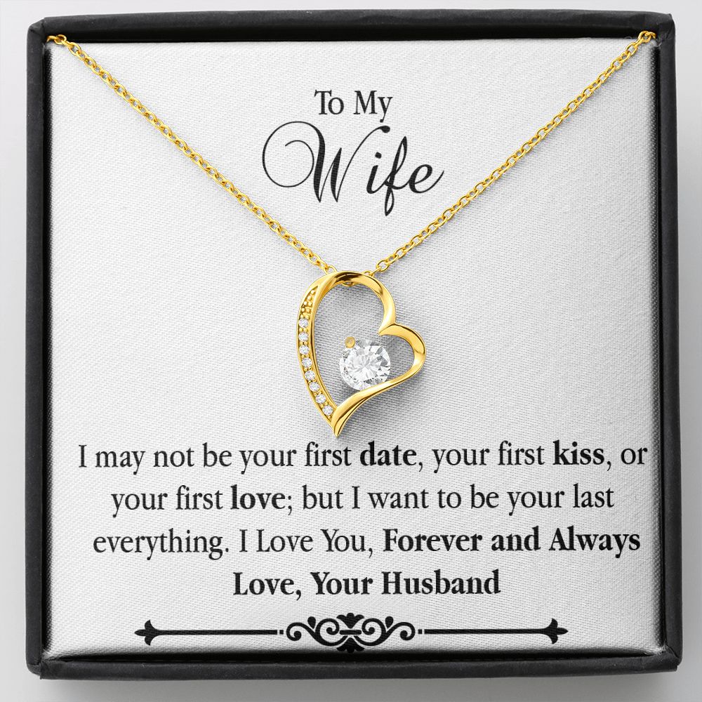 Forever Love Necklace - I may not your first date - Real Gifts Of Love