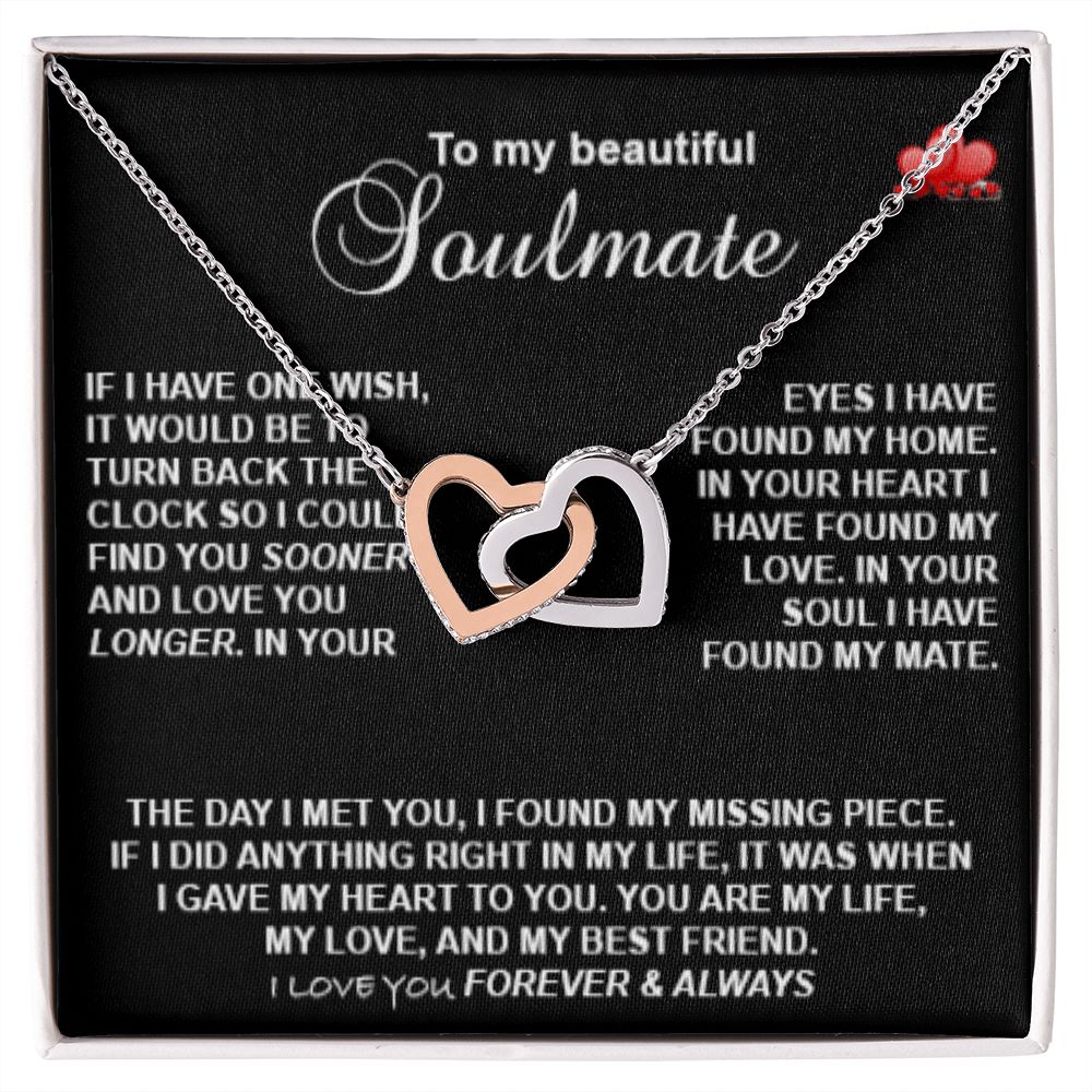 Interlocking - To my beautify Soulmate, if I have one wish .... (black background) - Real Gifts Of Love