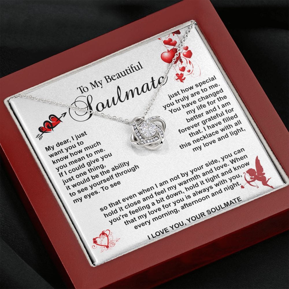 Love Knot - To my beautiful Soulmate ... - Real Gifts Of Love