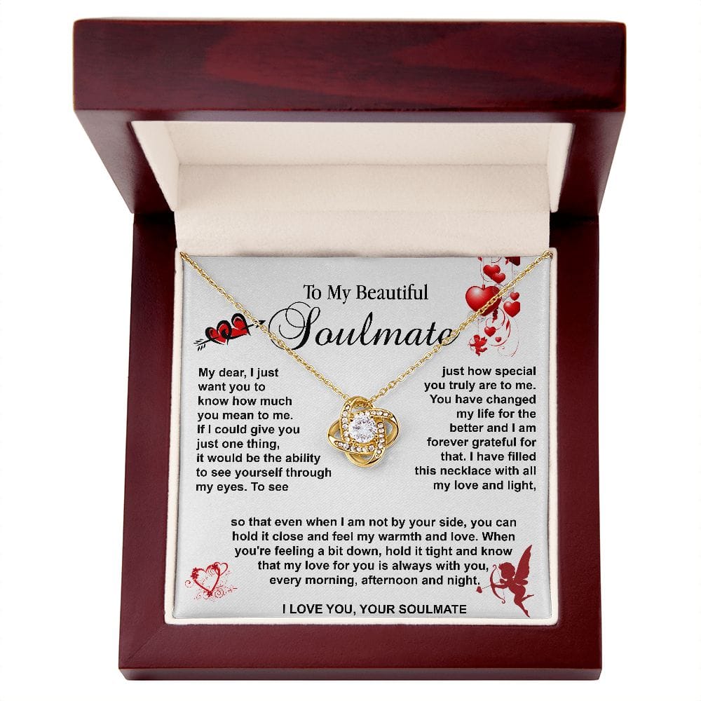 Love Knot - To my beautiful Soulmate ... - Real Gifts Of Love