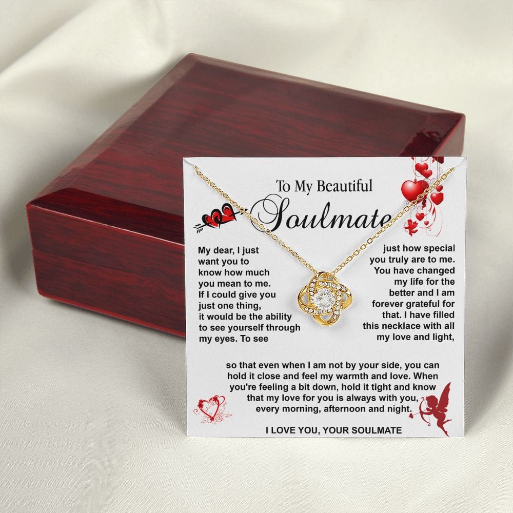 Love Knot - To my beautiful Soulmate ... - Real Gifts Of Love