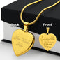 To my daughter - Never forget that I love you Engrave heart shape Necklace - Real Gifts Of Love