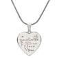 To my daughter - Never forget that I love you Engrave heart shape Necklace - Real Gifts Of Love