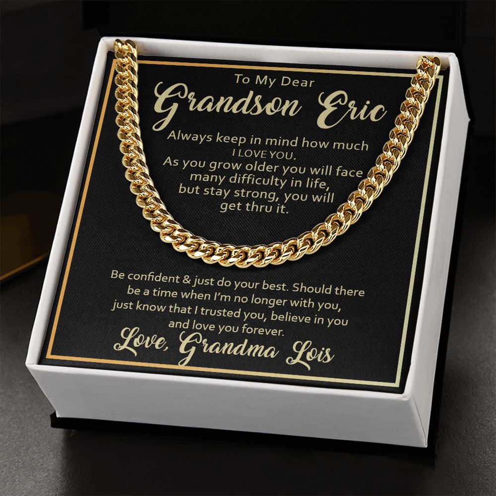To my Grandson Eric I love you ... - Real Gifts Of Love