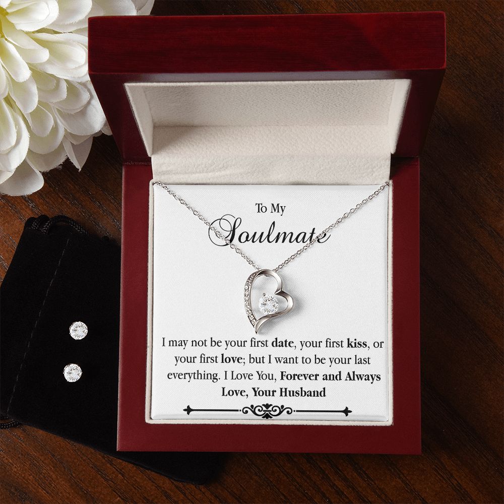 To my soulmate - I might not be your first date ... Forever Love Necklace Set with Earring - Real Gifts Of Love