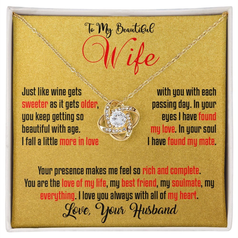 Wife - Wine gets sweeter with age. Gold 2 Background - Real Gifts Of Love